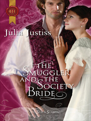cover image of The Smuggler and the Society Bride